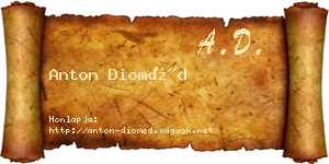 Anton Dioméd névjegykártya